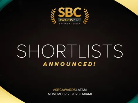 Shortlist of SBC Awards Latinoamérica Announced
