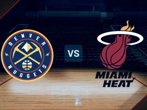 Cómo ver Denver Nuggets vs. Miami Heat EN VIVO por la NBA: hora, canal de TV y streaming