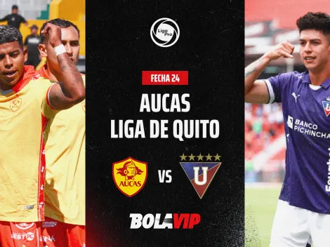 EN VIVO Y GRATIS: Aucas vs Liga de Quito por la fecha 24 de la LigaPro