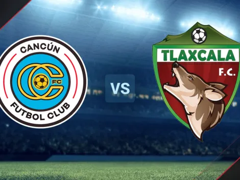 EN VIVO: Cancún FC vs. Tlaxcala por la Liga de Expansión