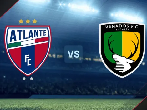 Atlante vs. Venados EN VIVO por la Liga de Expansión MX, hora, canales de TV, ver streaming online y minuto a minuto del partido | Transmisión EN DIRECTO por TV Azteca Deportes