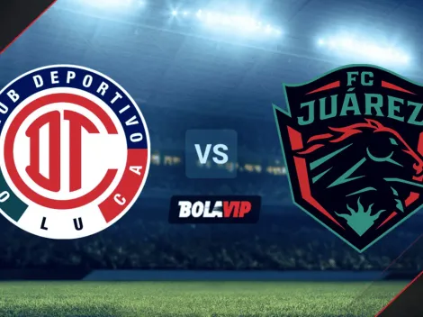 Toluca vs. FC Juárez: ¿cuándo, a qué hora y en qué canal ver EN DIRECTO el duelo por la Liga MX?