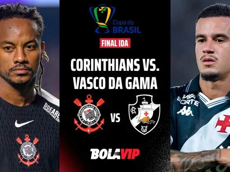 Corinthians vs. Vasco Da Gama: Minuto a minuto por final Copa Brasil