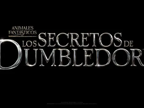 "Animales Fantásticos: los Secretos de Dumbledore", primer tráiler, fecha de estreno y personajes