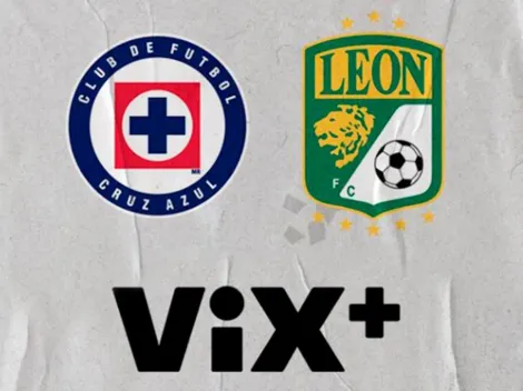 Cruz Azul vs. León va en exclusiva por ViX+: Cómo verlo GRATIS EN VIVO