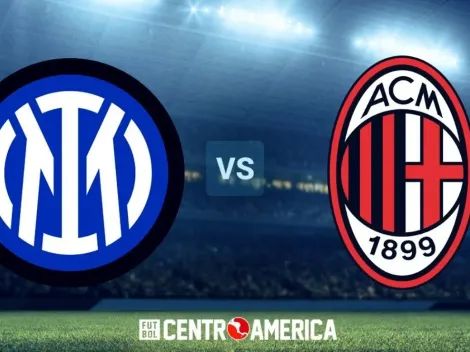 Inter vs. Milan: cómo ver en Centroamérica