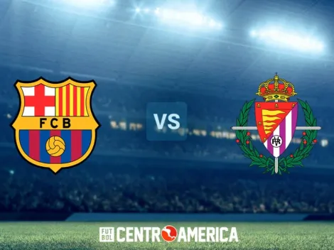 Barcelona vs Valladolid: todos los detalles