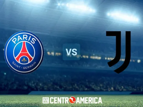 PSG vs Juventus: todos los detalles