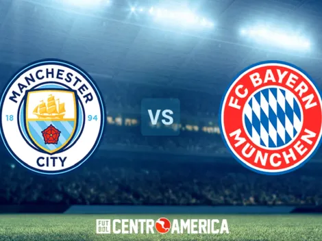 Manchester City vs. Bayern Munich: cómo ver en Costa Rica