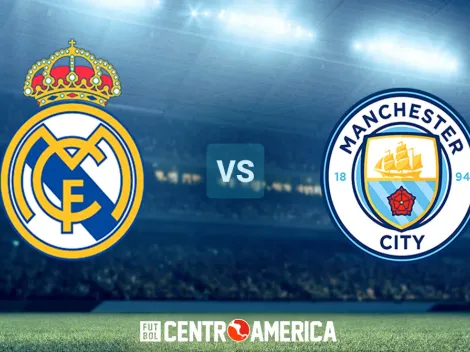 Real Madrid vs. Manchester City: cómo verlo en Centroamérica