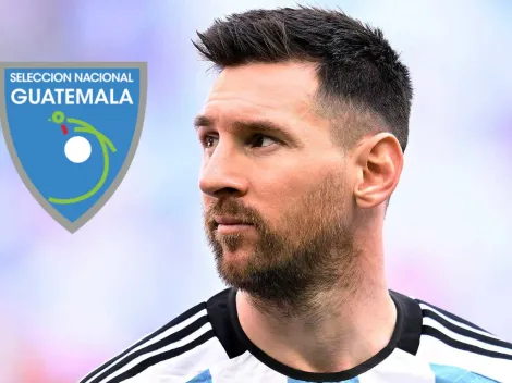 Lo que faltaba: Lionel Messi pretende quitarle a Guatemala lo más preciado