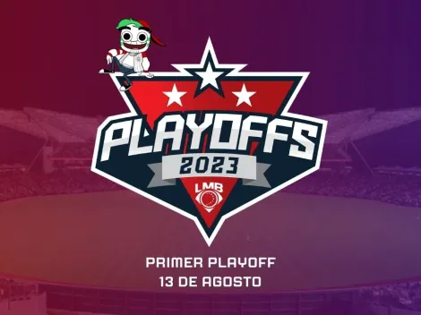 LMB: Playoffs 2023, ¿Cómo y a qué hora ver EN VIVO? - 13 de agosto