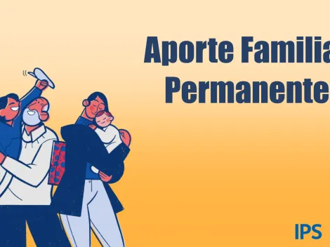 Aporte Familiar Permanente ¿A quiénes le pagan el bono en febrero?