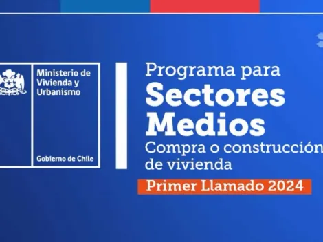 ¡Comienzan las postulaciones! Revisa cómo y dónde solicitar el subsidio DS1 de sectores medios