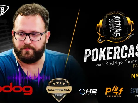 Rodrigo Semeghini retorna ao Pokercast para o episódio 219; ouça