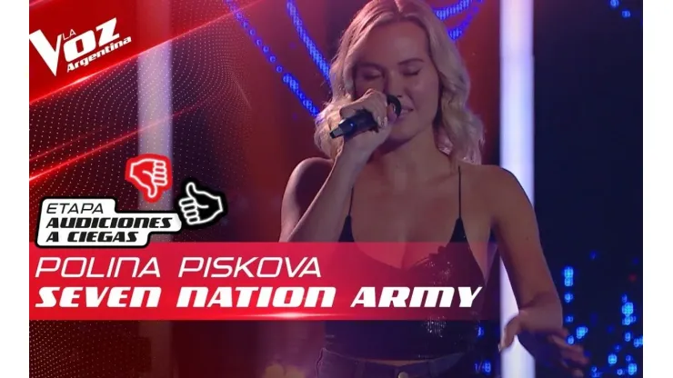 Polina cantó  “Seven Nation Army”.
