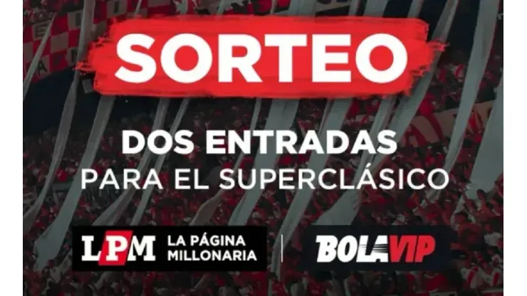 ¡Ganate dos entradas para el Superclásico entre River y Boca!