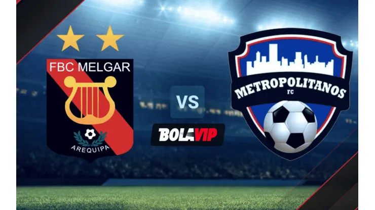 EN VIVO: Melgar vs. Metropolitanos por la Copa Sudamericana