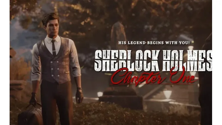 Sherlock Holmes Chapter One se lanza en PC, PS5 y Xbox Series con este épico trailer