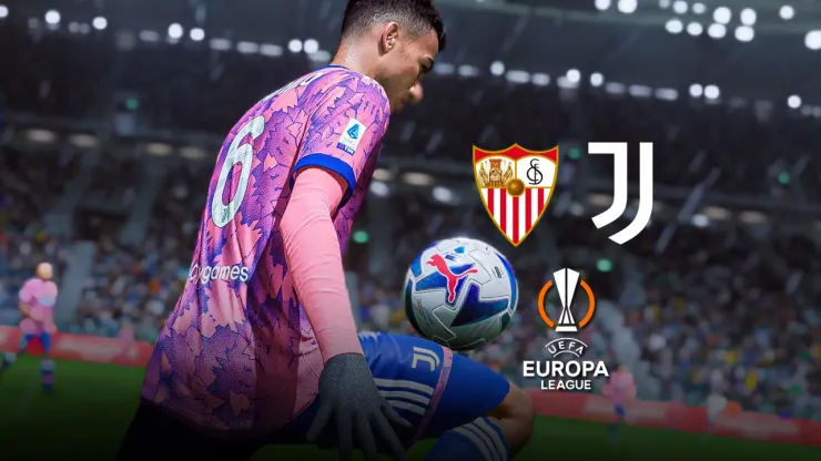 Sevilla vs Juventus – Pronóstico Semifinal de vuelta de Europa League según el FIFA