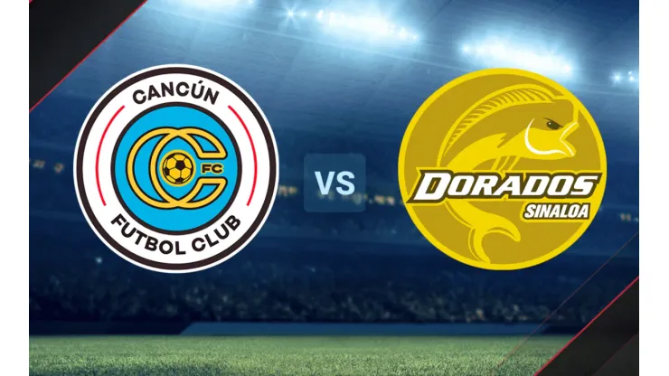 Cancún vs. Dorados de Sinaloa por la Liga de Expansión.
