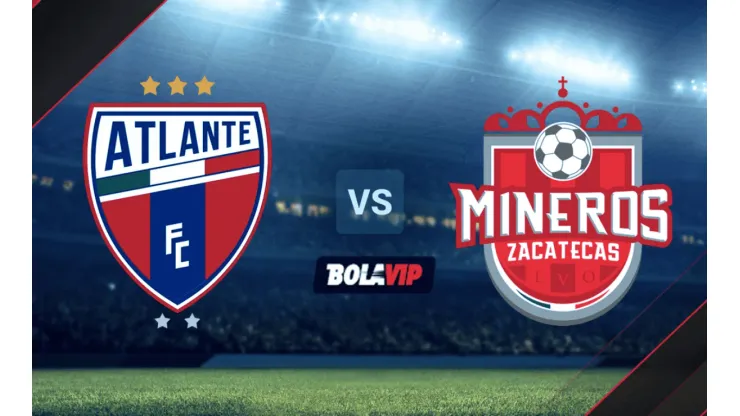 Atlante vs. Mineros de Zacatecas por la Liga de Expansión MX.
