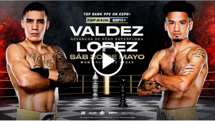 Dónde ver Óscar Valdez vs. Adam Lopez EN VIVO por una pelea de Boxeo: Cartelera completa y TV