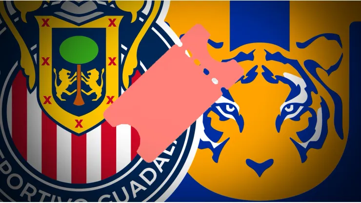 Chivas vs Tigres tickets
