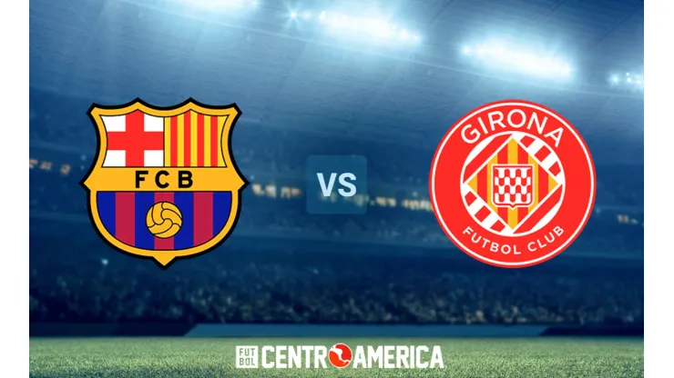 Barcelona vs. Girona: cómo ver a los culés en Costa Rica