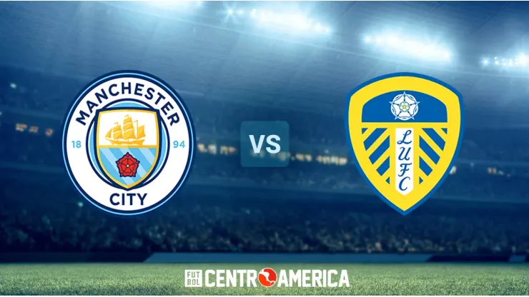 Manchester City vs. Leeds: cómo ver la Premier League EN VIVO