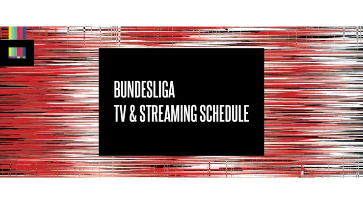 2023/2024 Bundesliga Fixtures Released