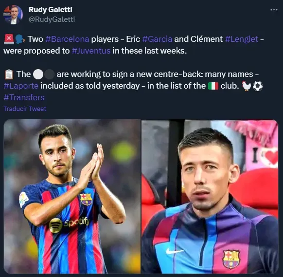 García y Lenglet, ofrecidos a Juventus.