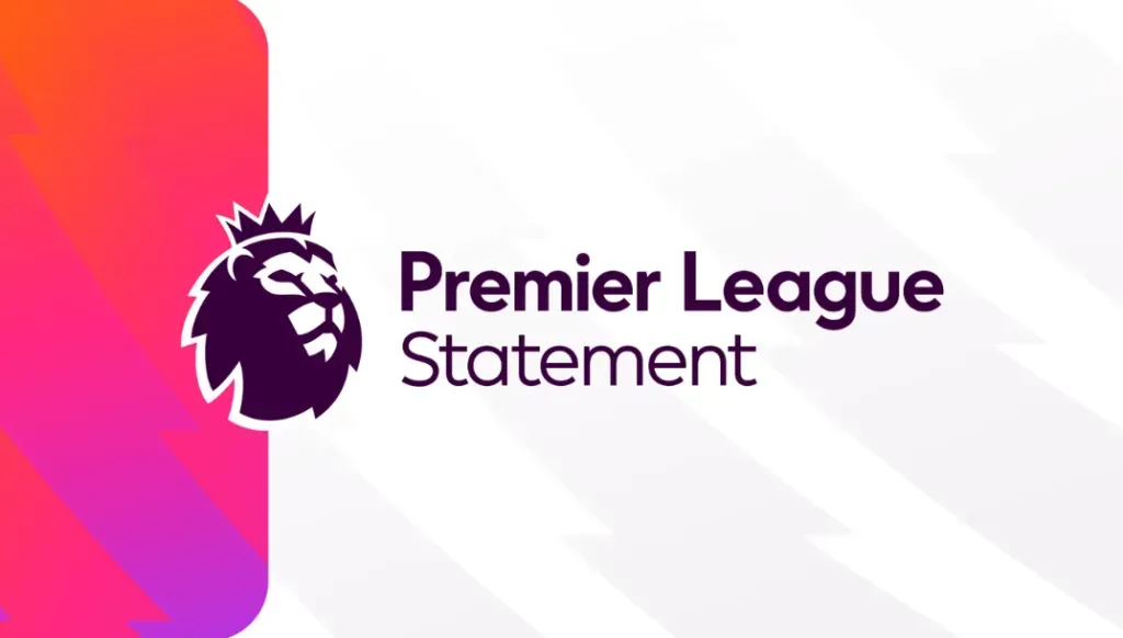 Comunicado oficial de la Premier League.