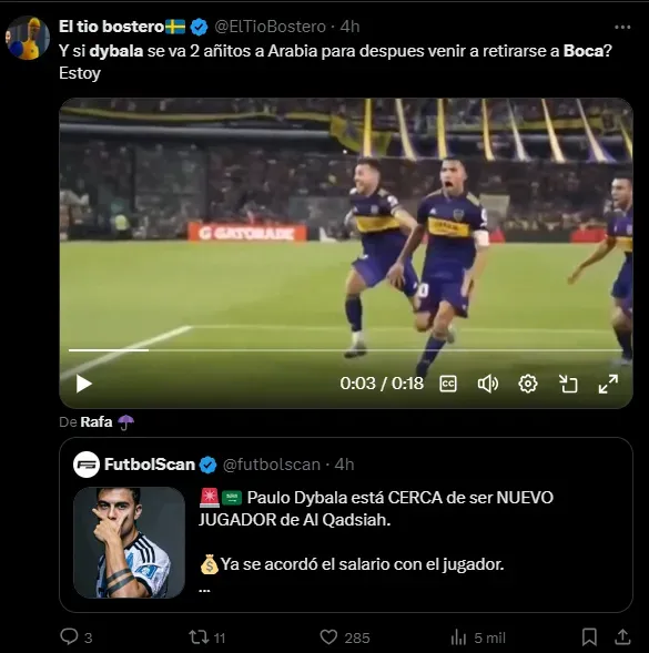 Los hinchas de Boca se ilusionan con Dybala.