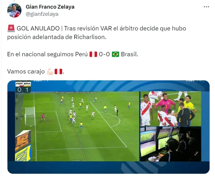 Perú vs. Brasil en vivo por Eliminatorias: así anuló el VAR el 1-0 del ‘Scratch’. Fuente: Twitter @gianfzelaya.