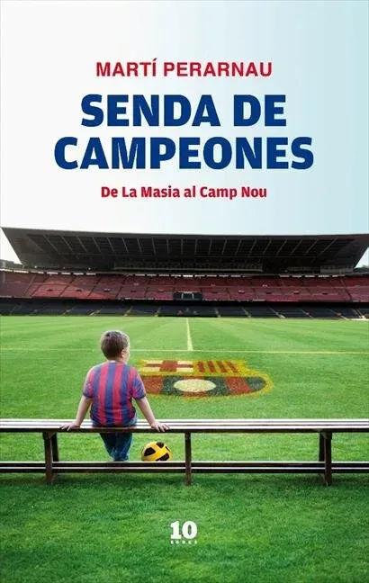 Sena de campeones de Martí Perarnau