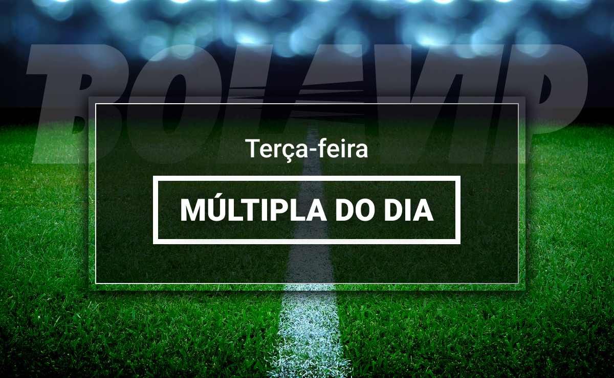 Múltipla do dia: confira as melhores dicas e odds de valor para futebol hoje