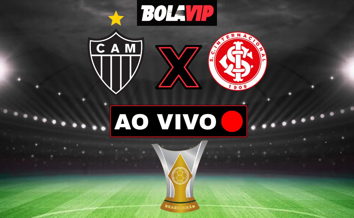 Atlético-MG x Internacional AO VIVO – Onde assistir jogo em tempo real pelo Brasileirão Betano 2025