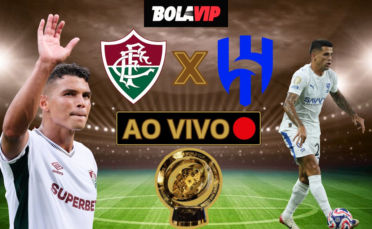 Fluminense x Al Hilal AO VIVO – Onde assistir ao jogo em tempo real pelo Mundial de Clubes 2025