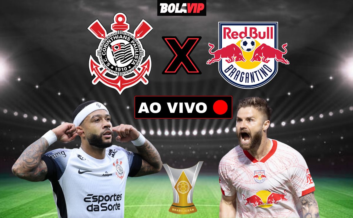 Corinthians x Bragantino AO VIVO – Cobertura minuto a minuto do Brasileirão Betano