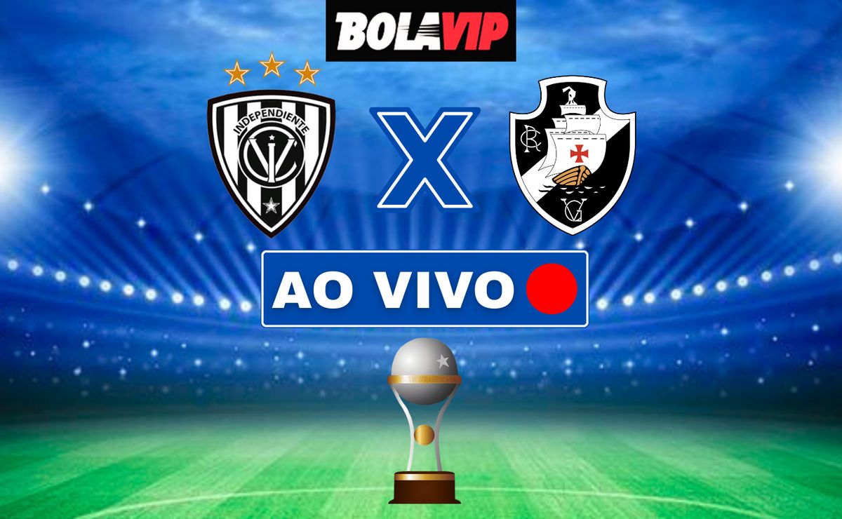 Independiente del Valle x Vasco AO VIVO – Onde assistir jogo em tempo real pela Copa Sul-Americana
