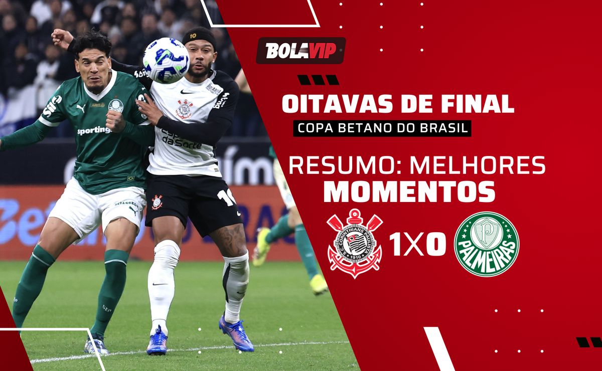 Resumo completo: Corinthians vence Palmeiras com gol de Memphis Depay pela Copa Betano do Brasil