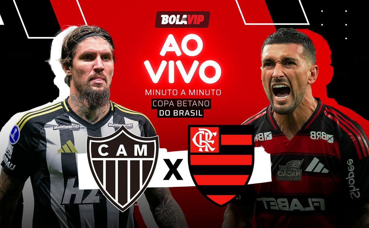 Atlético-MG x Flamengo AO VIVO – Primeiro tempo em andamento pela Copa Betano do Brasil