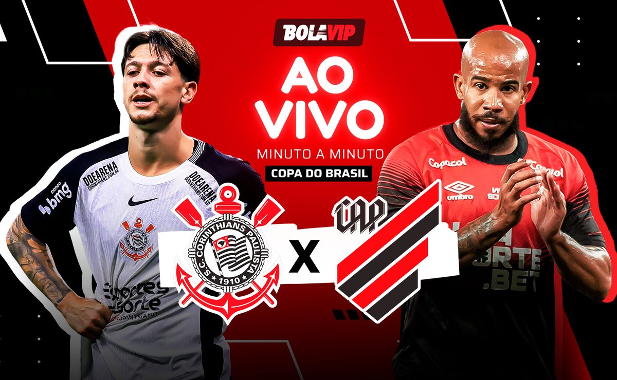 Corinthians x Athetico-PR AO VIVO – Onde assistir jogo em tempo real pela Copa Betano do Brasil