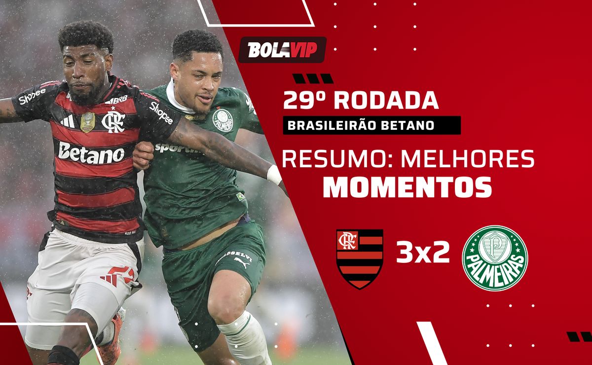 Flamengo 3 x 2 Palmeiras: resumo completo e gols do jogão pelo Brasileirão Betano