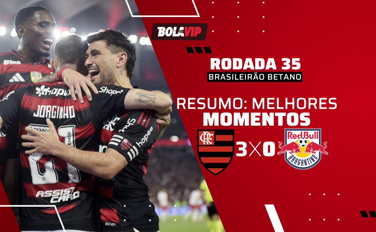 Flamengo 3 x 0 Bragantino: resumo completo da goleada pelo Brasileirão Betano