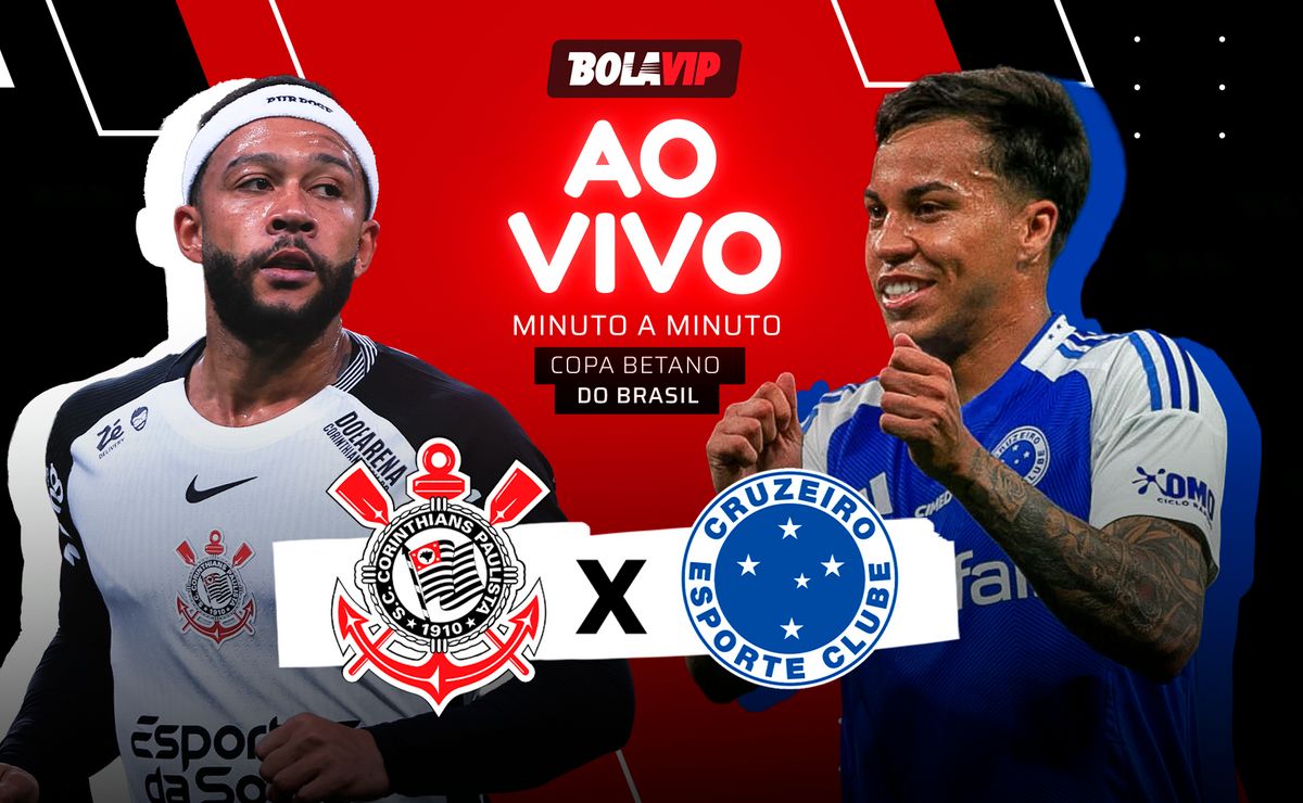 Corinthians x Cruzeiro AO VIVO – Onde assistir jogo em tempo real pela Copa do Brasil