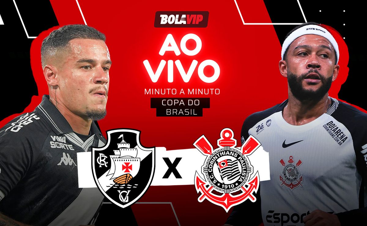 Vasco x Corinthians AO VIVO – Pré-jogo rolando pela Final da Copa do Brasil