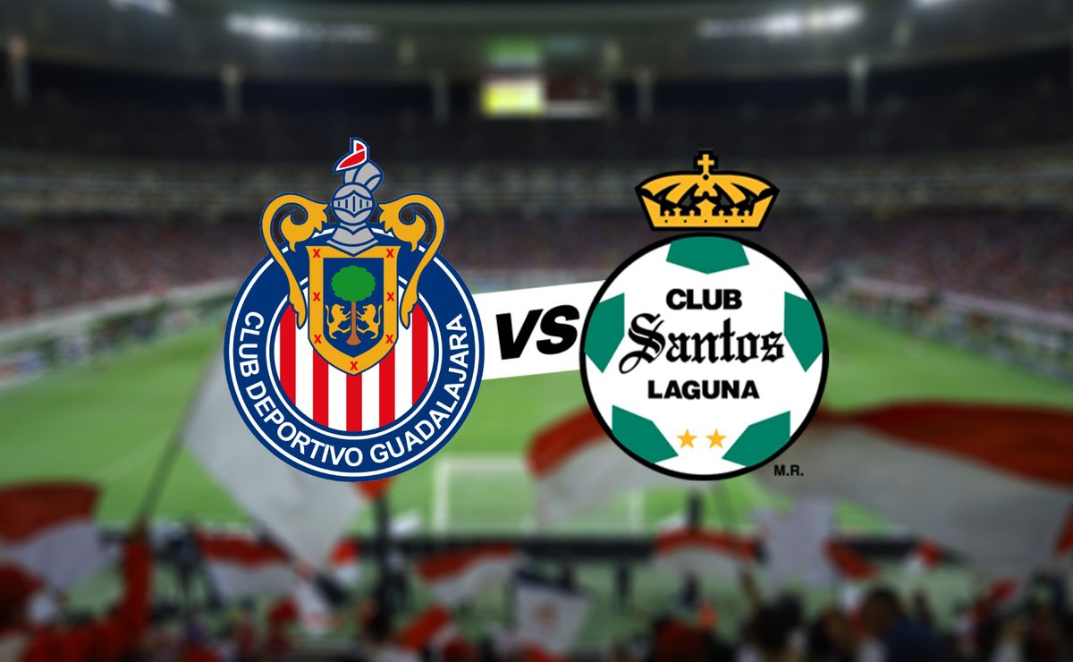 Chivas vs. Santos Laguna Fecha, hora y TV de la Jornada 1 del Clausura