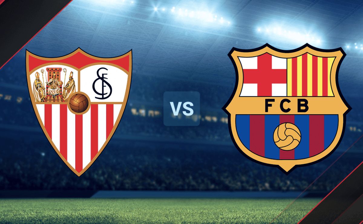 Sevilla vs. Barcelona: ¿cuándo, a qué hora y en qué canal ver EN ...